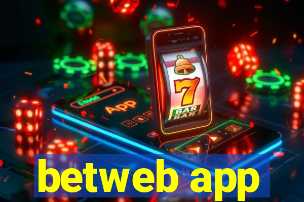 betweb app